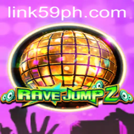 Unlock the Excitement of RaveJump2: A Thrilling Game Adventure with 59PH